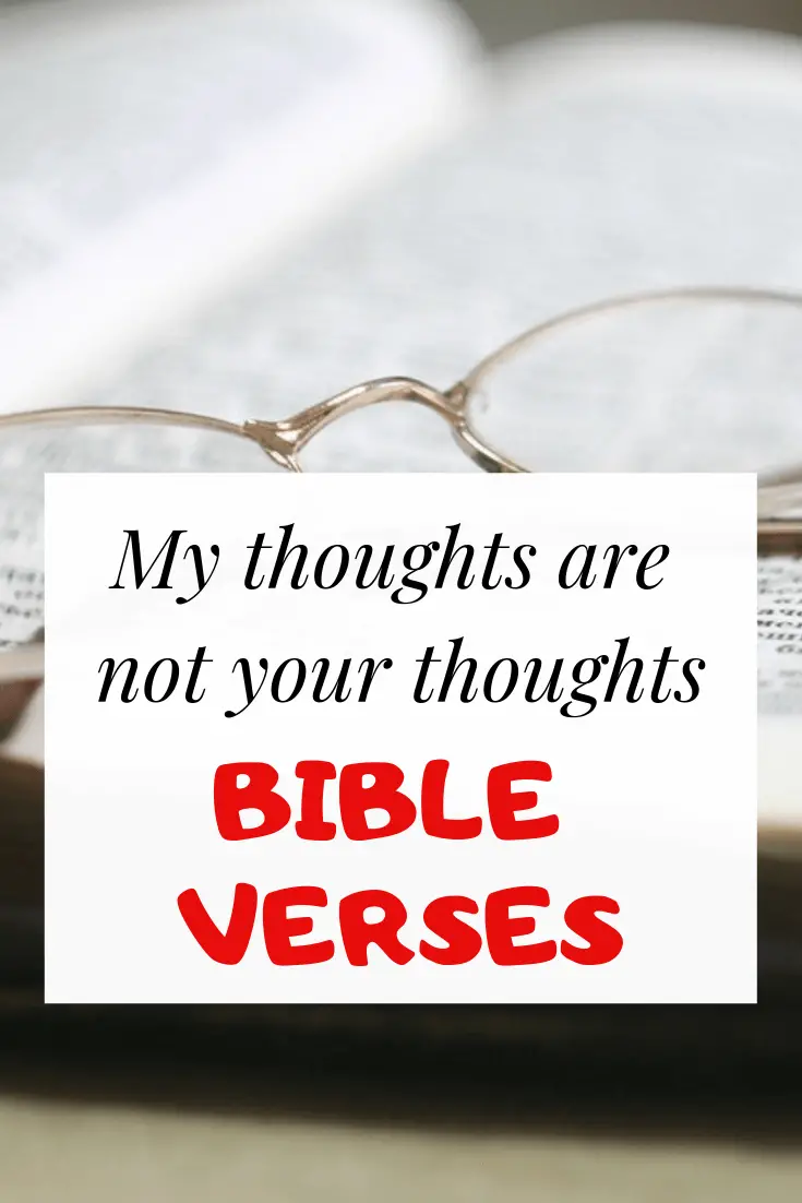 My thoughts are not your thoughts Bible verses
