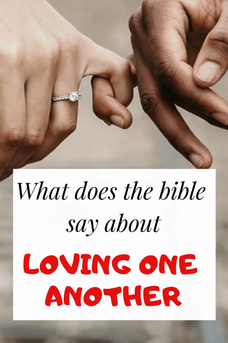 What does the bible say about Love one another