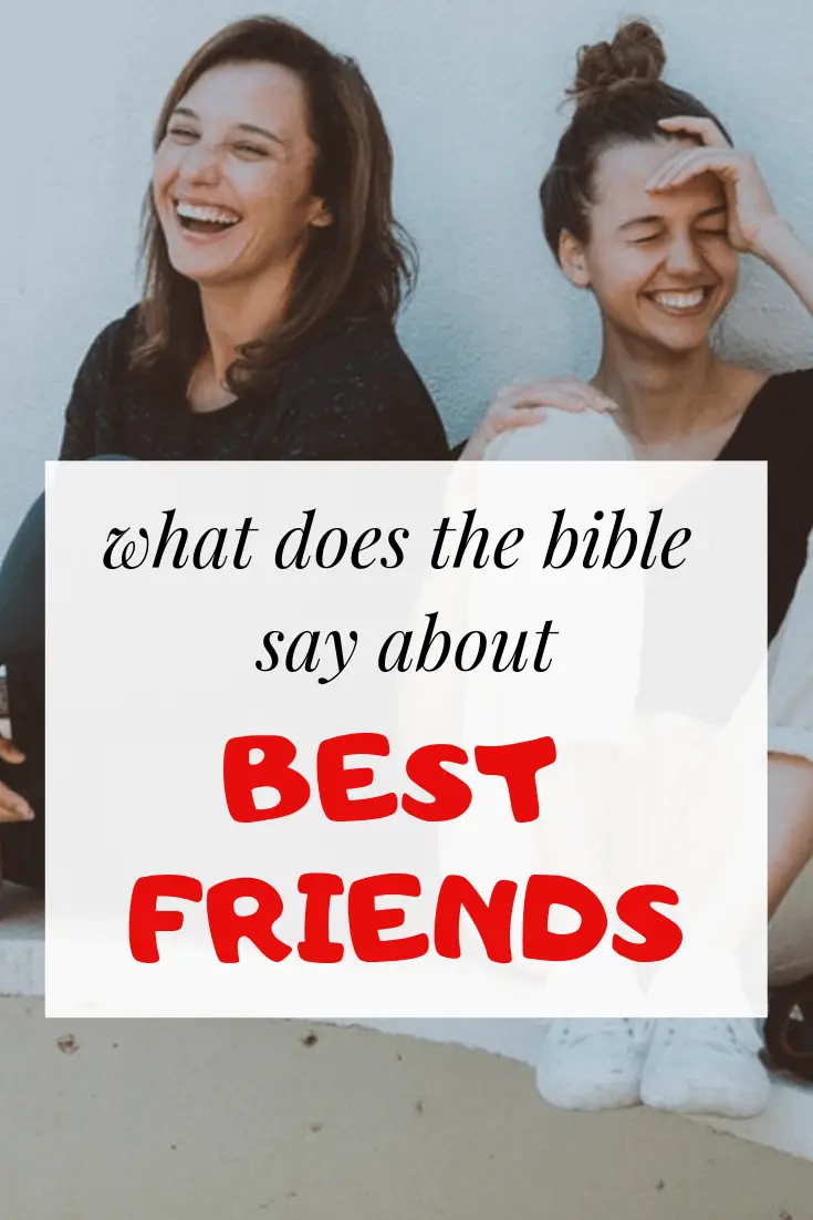What does the bible say about best friends