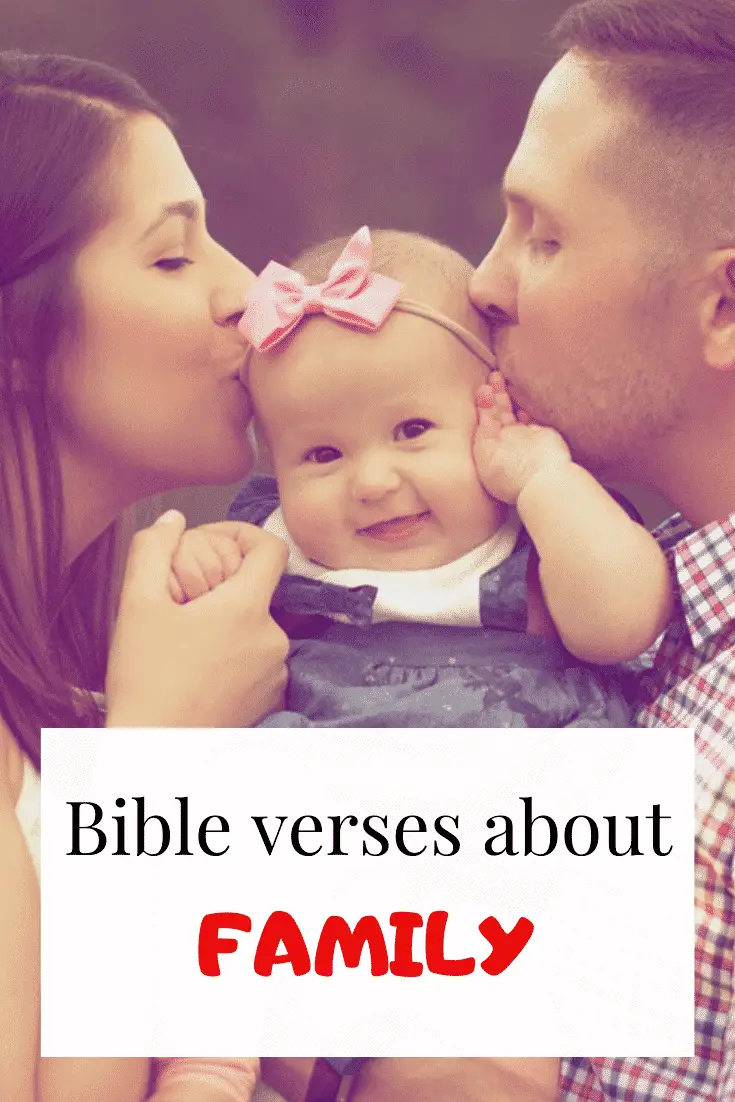 Bible Verses About Family Love and Unity
