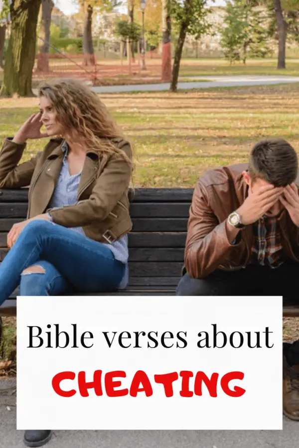 Bible verses about cheating on husband, wife, boyfriend or girlfriend