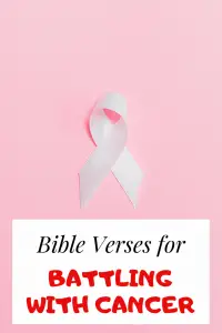 Healing Bible verses for battling with cancer: 28 fighting scriptures