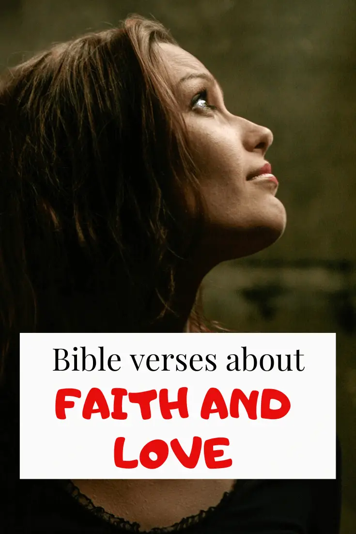 Bible verses about Faith and Love
