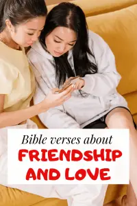 Bible verses about friendship and love (Sticking Together)