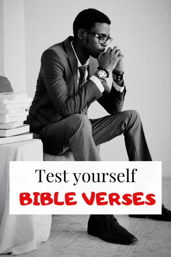 Test yourself Bible verses