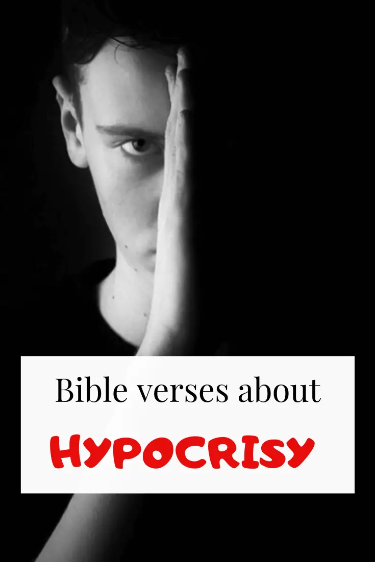 Bible verses About hypocrisy and hypocrites (Scriptures)