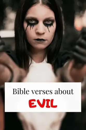 19 Bible Verses About Evil And Evil Doers Scriptures