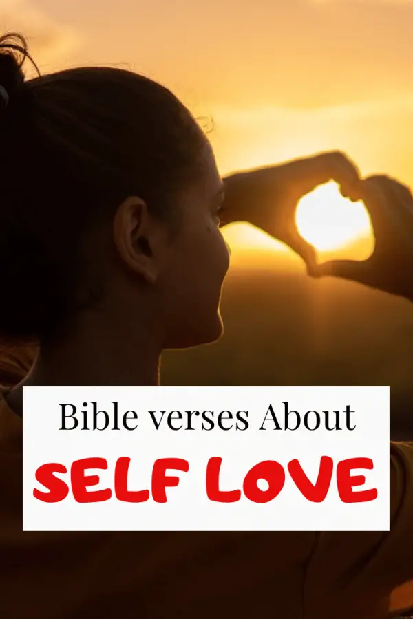 Bible verses about self love