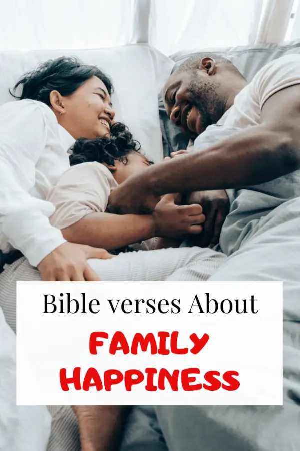 bible verse about family happiness
