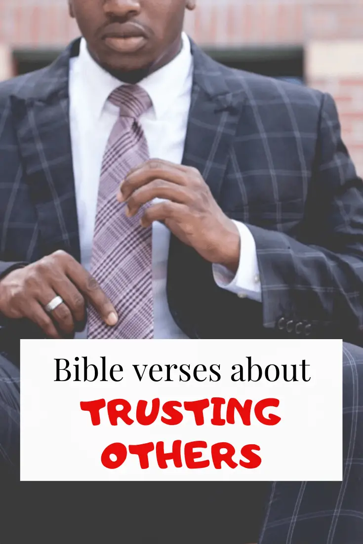 Bible verses about trusting others