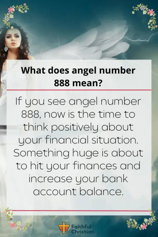 888 Meaning - What does Seeing Angel number 888 mean 
