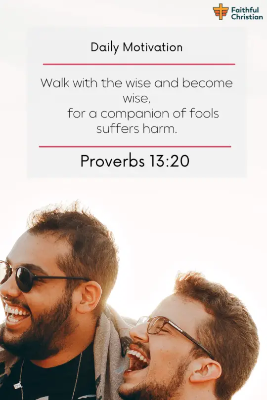 Bible Verses About bad friends and Negative Influence