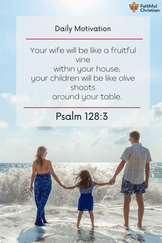Bible verse about family happiness Togetherness Scriptures