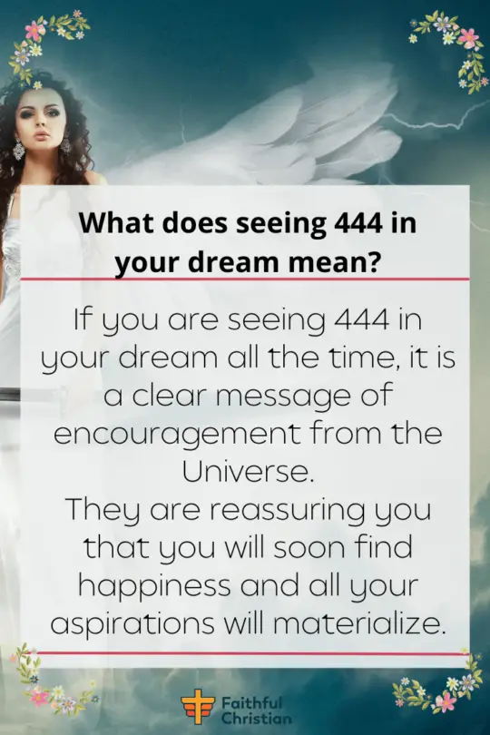 What does seeing 444 in your dream mean?