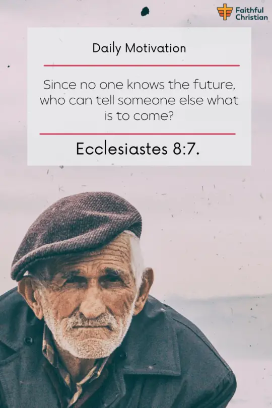 Bible verses about unknown future [Uncertain Times] NIV (16)