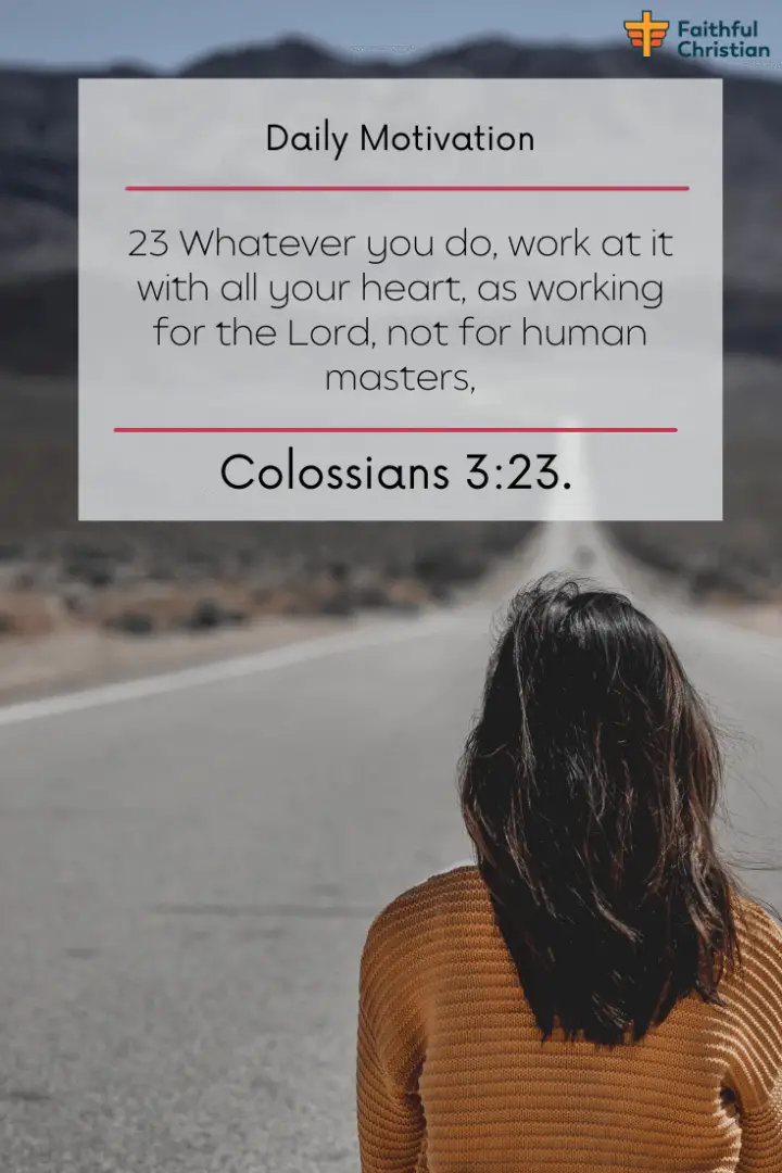 30+ Bible verses about working hard and not giving up